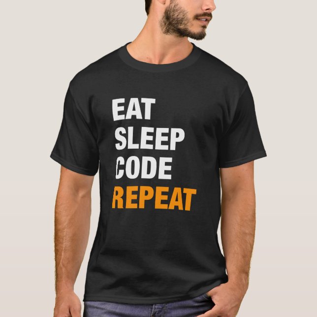 Eat Sleep Code Repeat | Programmer Shirt (Front)