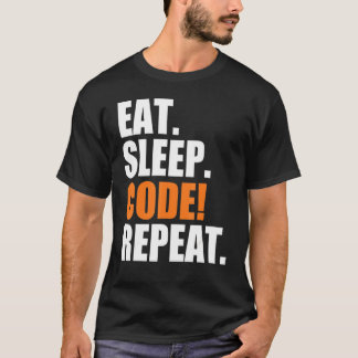 Eat Sleep Code Repeat T-Shirt