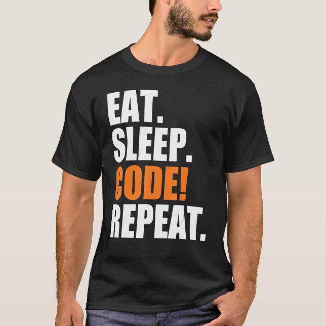 Eat Sleep Code Repeat T-Shirt (Front)