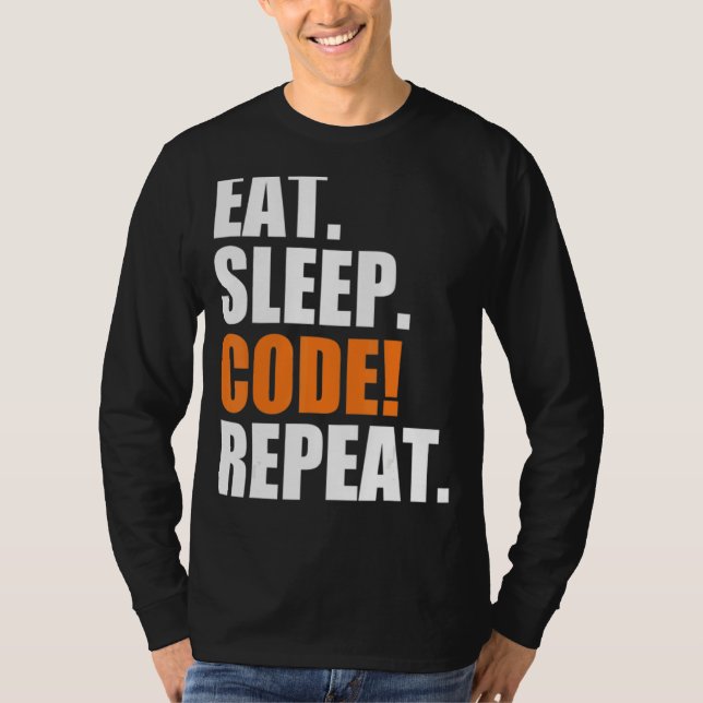 Eat Sleep Code Repeat T-Shirt (Front)