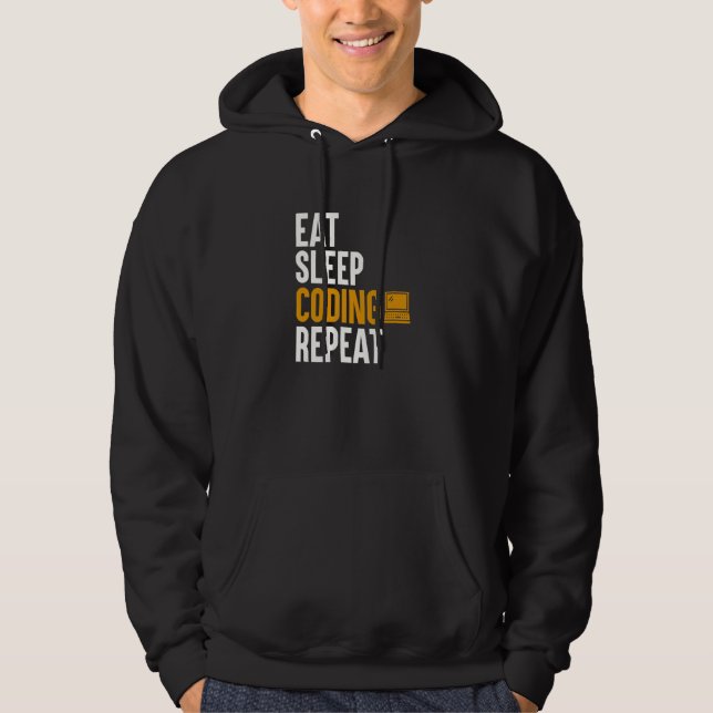 Eat Sleep Coding   Programming Computer Binary Cod Hoodie (Front)