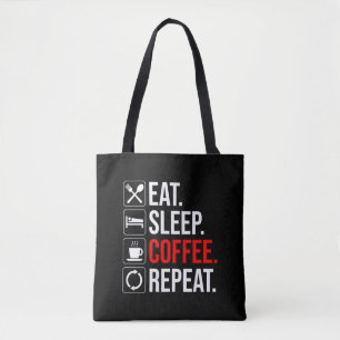 Eat. Sleep. Coffee. Repeat Tote Bag
