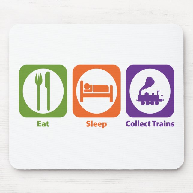 Eat Sleep Collect Trains Mouse Pad (Front)
