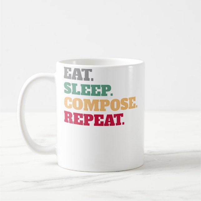 Eat Sleep Compose Repeat Gift Idea Composer Coffee Mug (Left)