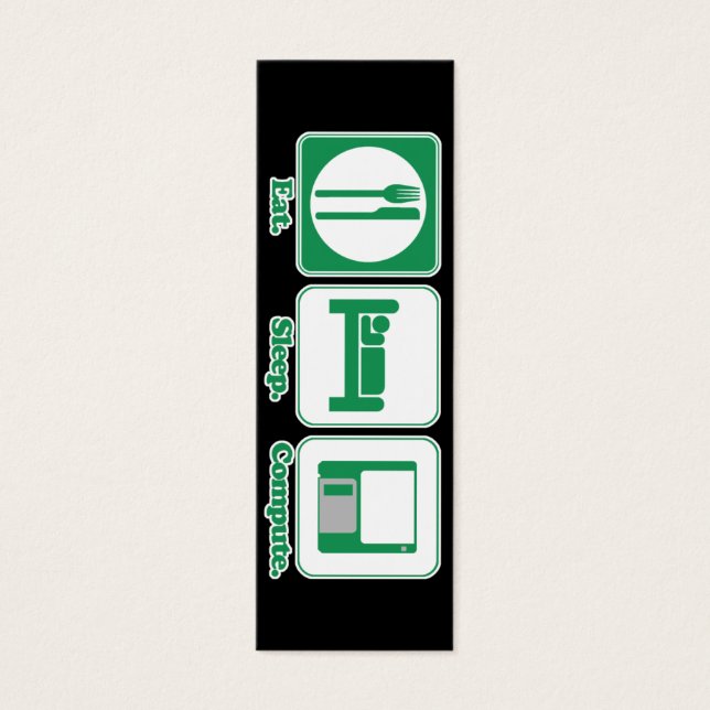 eat sleep computer (green) bookmark (Front)