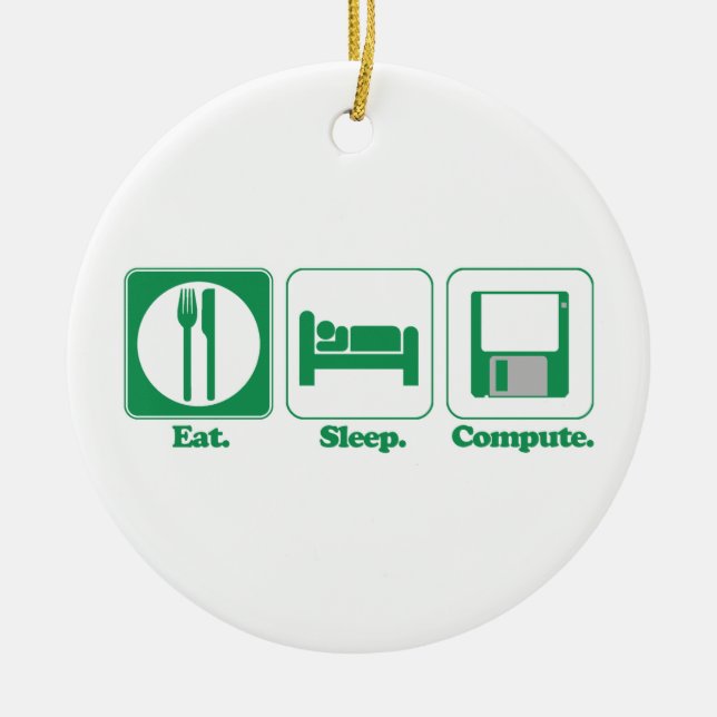 eat sleep computer (green) ceramic tree decoration (Front)