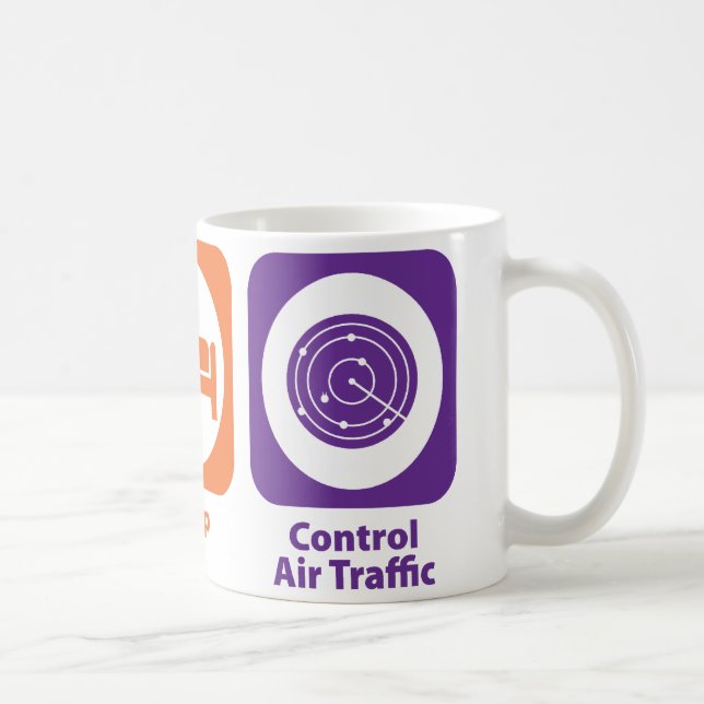 Eat Sleep Control Air Traffic Coffee Mug (Right)