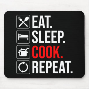 Eat. Sleep. Cook. Repeat Mouse Pad