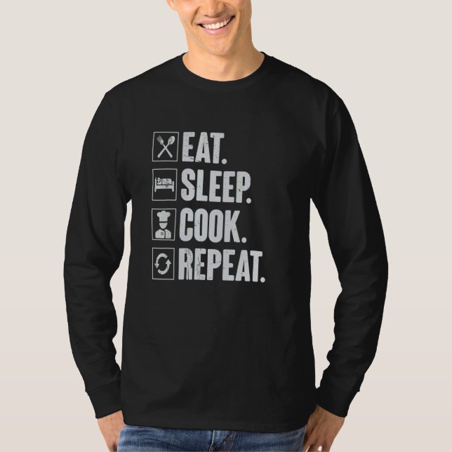 Eat Sleep Cook Repeat   Retro Cook Cooking Chef T-Shirt (Front)