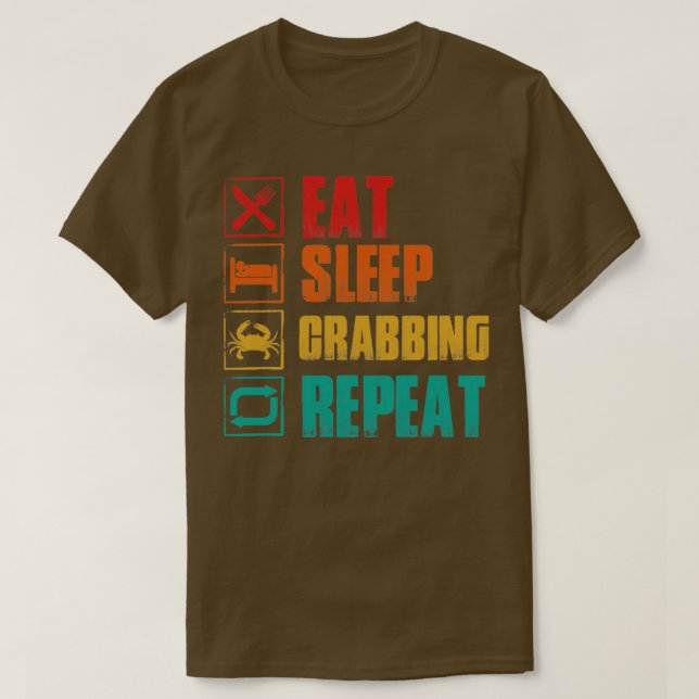 Eat sleep crabbing repeat T-Shirt (Design Front)