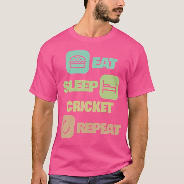 Eat Sleep Cricket Repeat Cricket Player T-Shirt (Front)