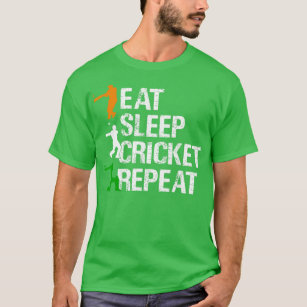 Eat Sleep Cricket Repeat  Cricketing Playing Crick T-Shirt