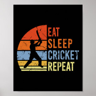 Eat Sleep Cricket Repeat - Funny Cricket Game Men  Poster