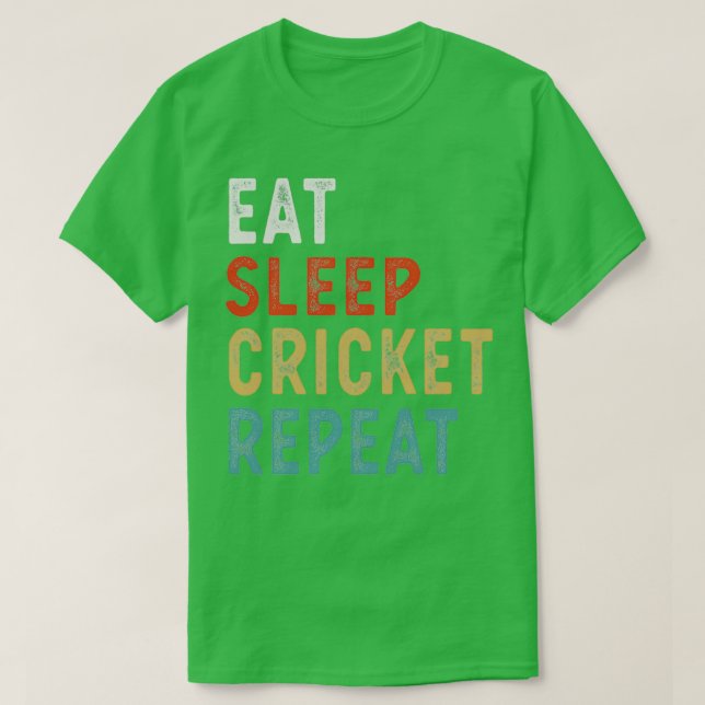Eat Sleep Cricket Repeat Funny Cricket Player Gift T-Shirt (Design Front)
