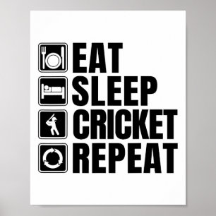 Eat Sleep Cricket Repeat Funny Cricket Shirt Poster