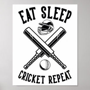 Eat Sleep Cricket Repeat T Cricket 1  Poster