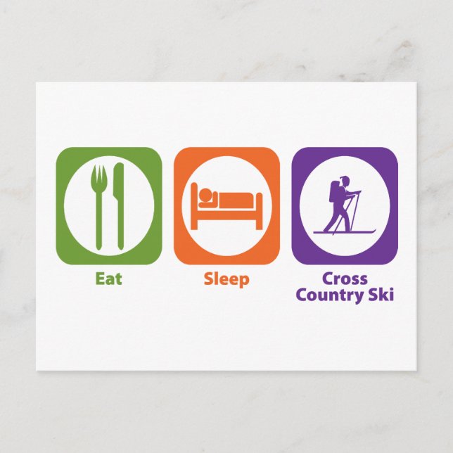 Eat Sleep Cross Country Ski Postcard (Front)