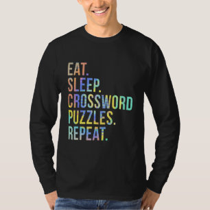 Eat Sleep Crossword Puzzles Repeat Funny Tie Dye T-Shirt