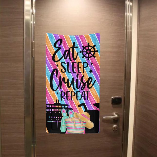 Eat Sleep Cruise Repeat Banner (Add this fun and colorful banner to your cruise door for your next girl's trip.)