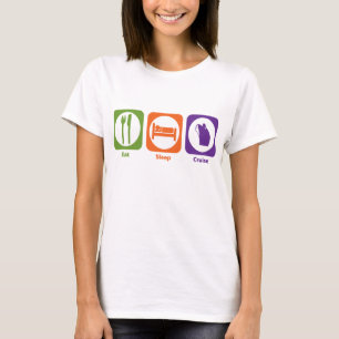 Eat Sleep Cruise T-Shirt