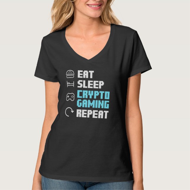 Eat Sleep Crypto Gaming Repeat Blockchain Nft Cryp T-Shirt (Front)