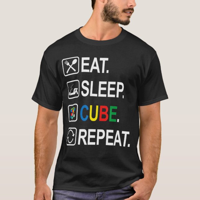 Eat Sleep Cube Repeat  Competitive Puzzle Speedcub T-Shirt (Front)