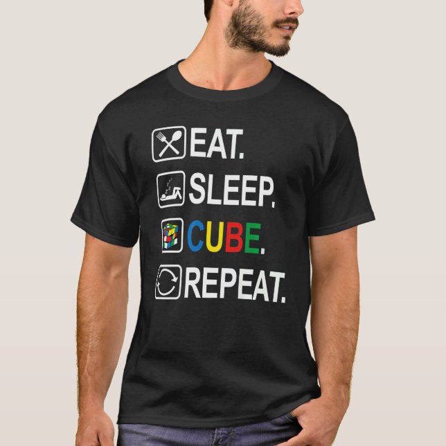 Eat Sleep Cube Repeat  Competitive Puzzle Speedcub T-Shirt (Front)