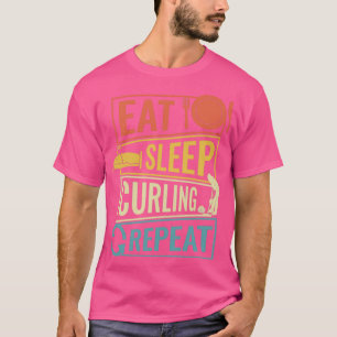 eat sleep curling repeat 13 T-Shirt