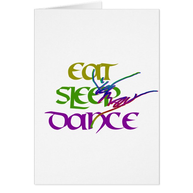 EAT SLEEP DANCE (Front)