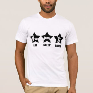 Eat Sleep Dance T-Shirt