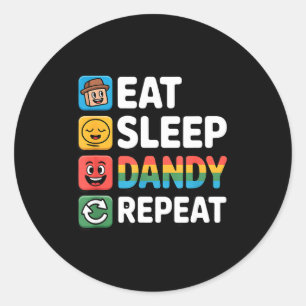 Eat sleep dandy repeat birthday decoration boysEat Classic Round Sticker
