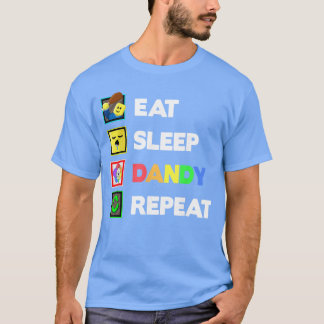 Eat Sleep Dandy Repeat Birthday Decoration Kids Bo T-Shirt