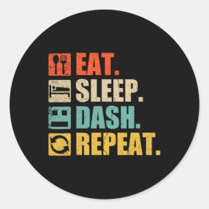 Eat Sleep Dash Repeat Video Game  Classic Round Sticker