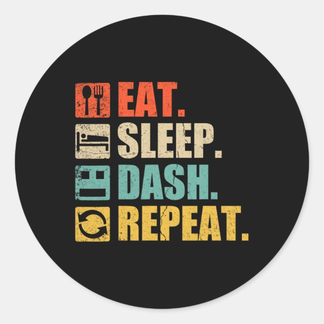 Eat Sleep Dash Repeat Video Game  Classic Round Sticker (Front)
