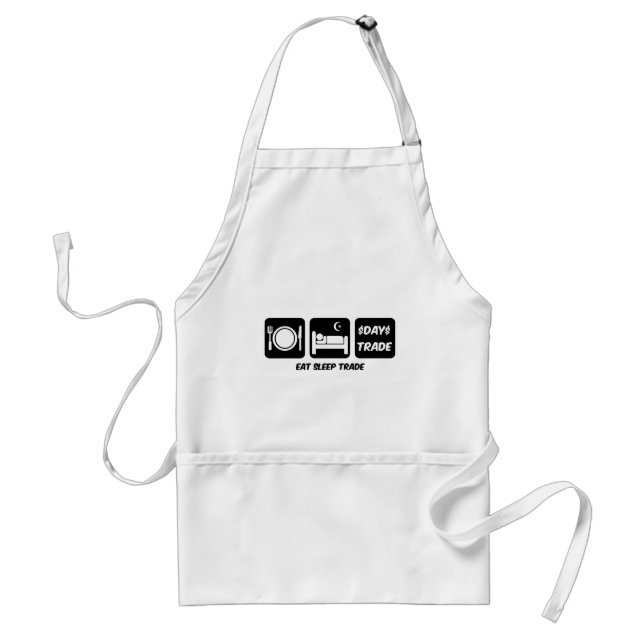 eat sleep day trader standard apron (Front)