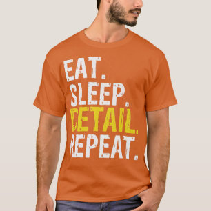 Eat Sleep Detail Repeat, Car Detailer Premium T-Shirt
