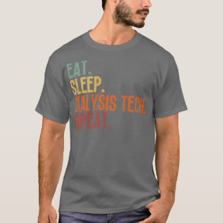 Eat Sleep Dialysis Tech Repeat 6 T-Shirt