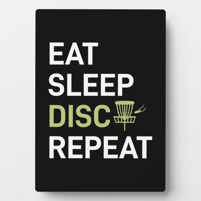 Eat Sleep Disc Golf Repeat Plaque (Front)