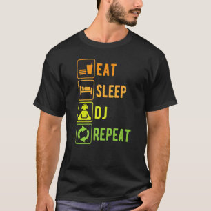 Eat Sleep Dj Repeat Turntables Music T-Shirt