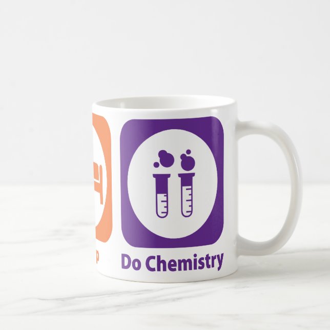 Eat Sleep Do Chemistry Coffee Mug (Right)