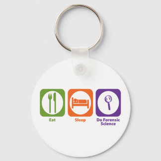 Eat Sleep Do Forensic Science Key Ring