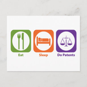 Eat Sleep Do Patents Postcard