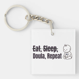 Eat Sleep Doula Key Ring