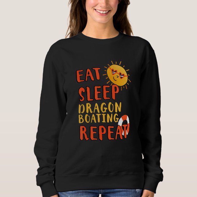 Eat Sleep Dragon Boating Repeat Dragon Boating Hob Sweatshirt (Front)