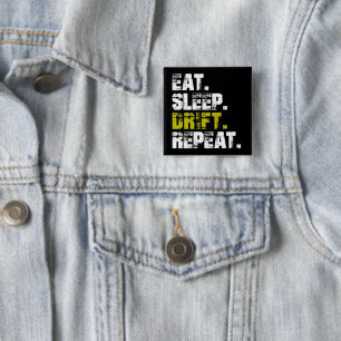 Eat Sleep Drift Repeat - Funny Drifting 15 Cm Square Badge
