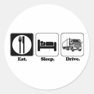eat sleep drive truck classic round sticker