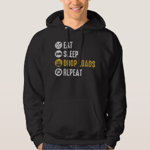 Eat Sleep Drop Loads Repeat Semi Truck Driver Mech Hoodie