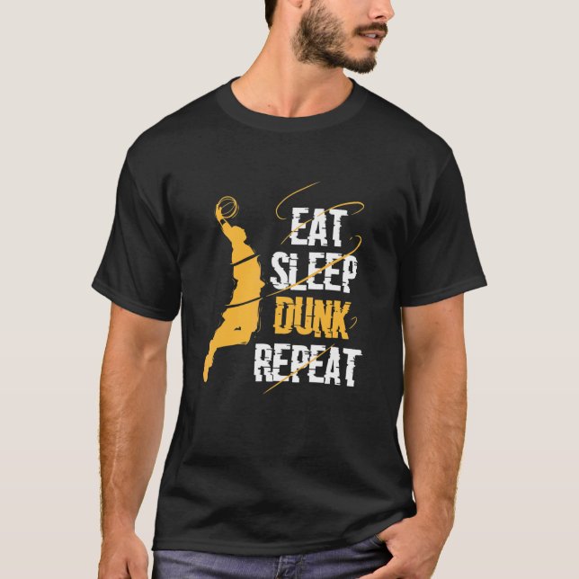 Eat Sleep Dunk Repeat  Basketball T-Shirt (Front)