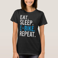 Eat Sleep E Bike Repeat E MTB 3
