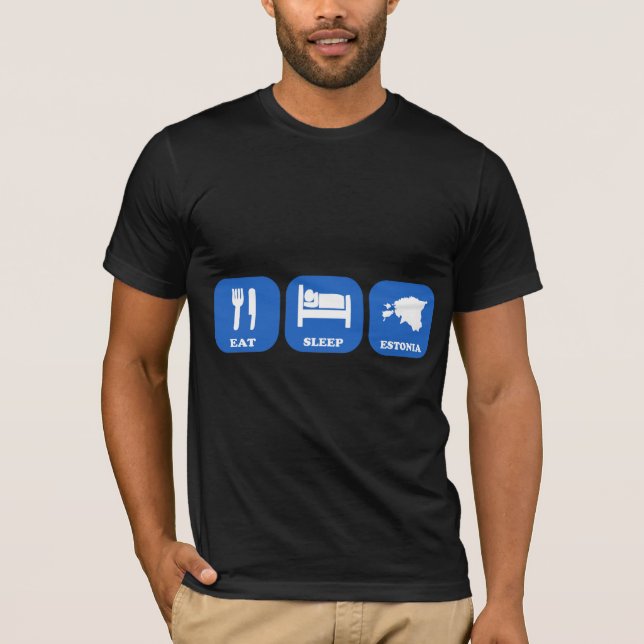 Eat Sleep Estonia T-Shirt (Front)